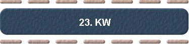 23. KW