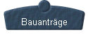 Bauantrge