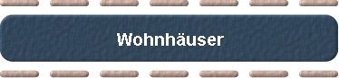 Wohnhuser